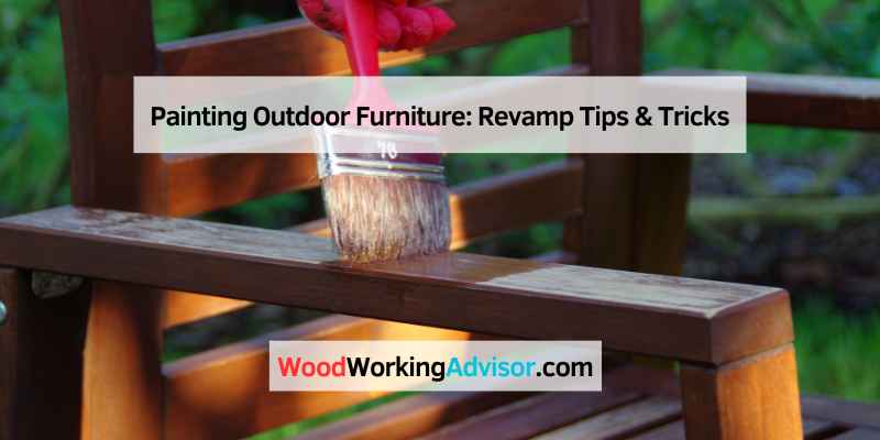 Painting Outdoor Furniture